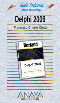 Portada de Guía práctica Delphi 2006